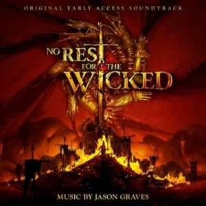  OST - Jason Graves - No Rest for the Wicked [Original Early Access Soundtrack]