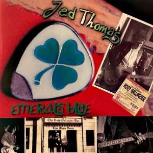  Jed Thomas Band - Emerald Blue