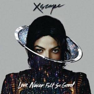  Michael Jackson - Love Never Felt So Good