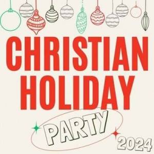  VA - Christian Holiday Party