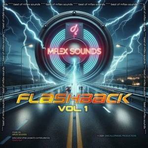  Mflex Sounds - Flashback Vol. 1