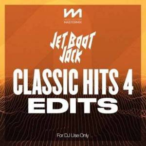  VA - Mastermix Jet Boot Jack - Classic Hits 4 - Edits