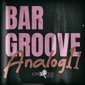  VA - Bar Groove Analog 11