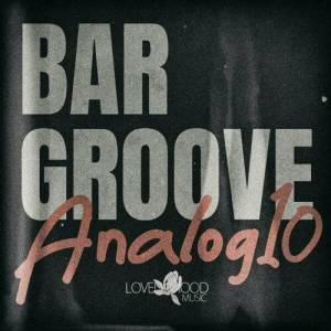  VA - Bar Groove Analog 10