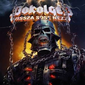  Pokolgep - Vissza sose nezz