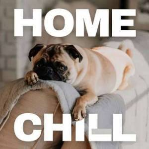  VA - Home Chill