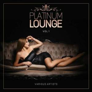  VA - Platinum Lounge [Vol. 1]