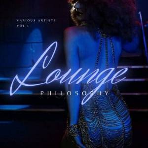  VA - Lounge Philosophy Vol 1