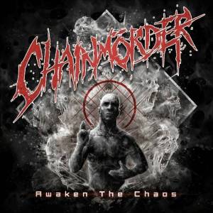  Chainmorder - Awaken The Chaos