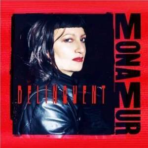  Mona Mur - Delinquent