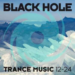  VA - Black Hole Trance Music 12-24