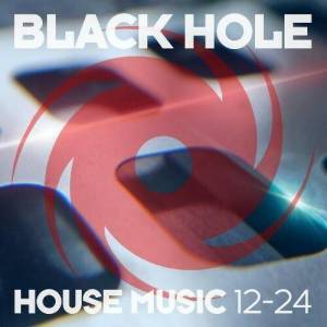  VA - Black Hole House Music 12-24