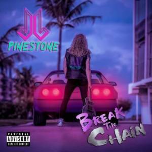  JJ Pinestone - Break The Chain