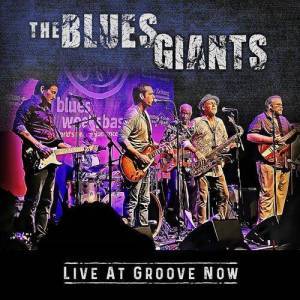  VA - The Blue Giants: Live At Groove Now (Live)