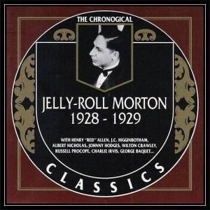  Jelly-Roll Morton - 1928 - 1929