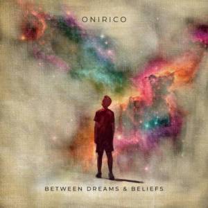  Onirico - Between Dreams and Beliefs