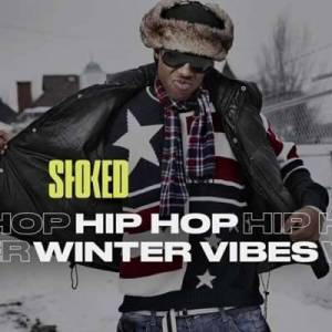  VA - Hip Hop Winter Vibes by STOKED