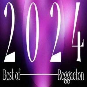  VA   Best of 2024 - Reggaeton
