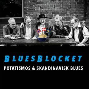  Bluesblocket - Potatismos & Skandinavisk Blues