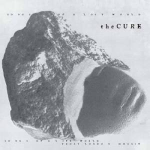  The Cure - Songs Of A Lost World + Songs Of A Live World: Troxy London MMXXIV
