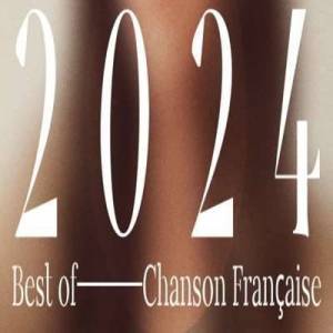  VA   Best of 2024 - Chanson francaise
