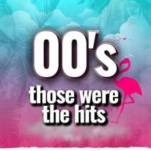  VA - 00's those were the hits