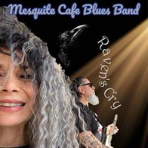  Mesquite Cafe - Raven's Cry