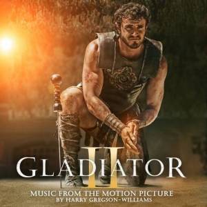  OST - Harry Gregson-Williams - Gladiator II