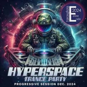  VA - Hyperspace Trance Party