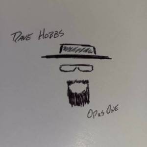  Dave Hobbs - Opus One