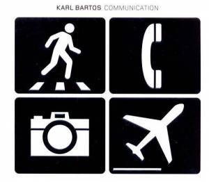  Karl Bartos (ex-Kraftwerk) - Communication (Limited Edition)