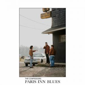  The Confessors - Paris Inn Blues