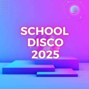  VA - School Disco 2025