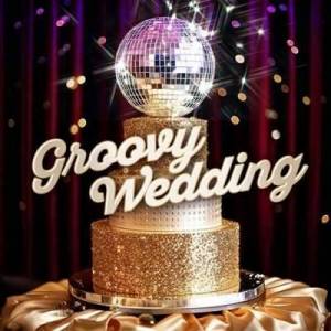  VA - Groovy Wedding