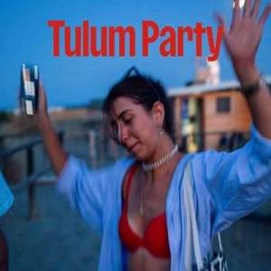  VA - Tulum Party
