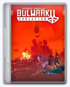 Bulwark Evolution: Falconeer Chronicles