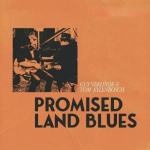  Guy Verlinde & Tom Eylenbosch - Promised Land Blues