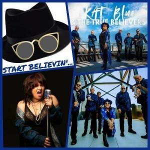  KAT Blue & The True Believers - Start Believin'...