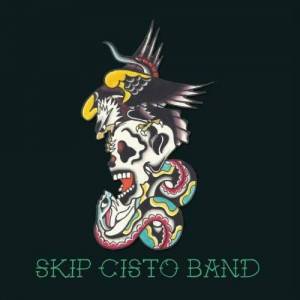  Skip Cisto Band - Skip Cisto Band