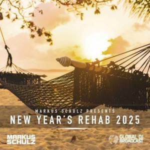 Markus Schulz - Global DJ Broadcast New Year's Rehab (2 Hour Indie Dance Mix) (2025-01-02)