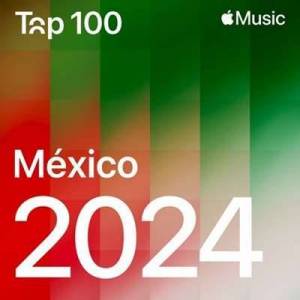  VA - Top Songs of 2024: Mexico