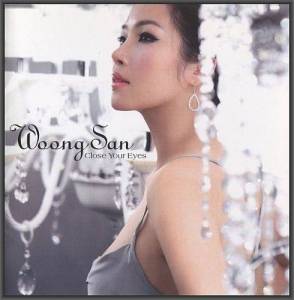 Woong San - Close Your Eyes