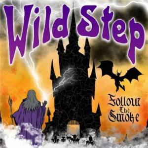  Wild Step - Follow The Smoke
