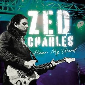  Zed Charles - Hear My Word