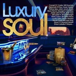 VA - Luxury Soul 2025