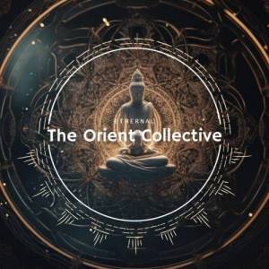  VA - The Orient Collective: Ethernal