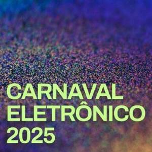  VA - Carnaval Eletronico