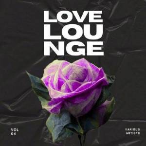  VA - Love Lounge, Vol 4