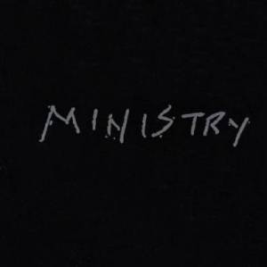  Ministry - 