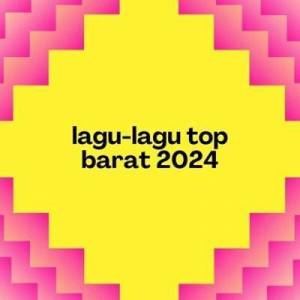  VA - lagu-lagu top barat 2024